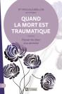 Quand La Mort Est Traumatique - Preview