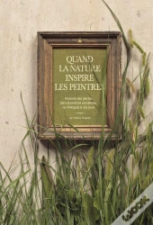 Quand La Nature Inspire Les Peintres