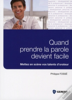 Capa do artigo Quand La Parole Devient Facile ; Mettez En Scène Vos Talents D'Orateur