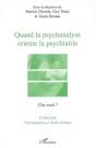 Quand La Psychanalyse Oriente La Psychiatrie - Preview