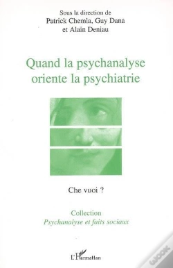 Capa do artigo Quand La Psychanalyse Oriente La Psychiatrie