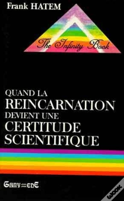 Capa do artigo Quand La Reincarnation Devient Une Certitude Scientifique