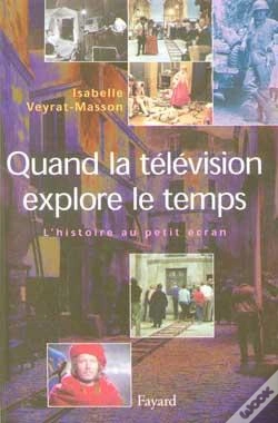 Capa do artigo Quand La Télévision Explore Le Temps : L'Histoire Au Petit Écran