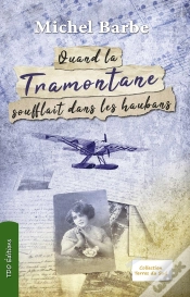 Capa do artigo Quand La Tramontane Soufflait Dans Les Haubans