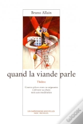 Quand La Viande Parle
