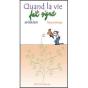 Quand La Vie Fait Signe - Preview