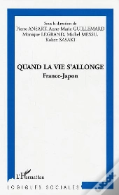 Quand La Vie S'Allonge ; France-Japon