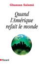 Quand L'Amérique Refait Le Monde - Preview