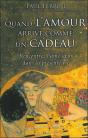 Quand L'Amour Arrive Comme Un Cadeau - Preview