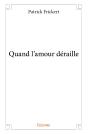 Quand L'Amour Déraille - Preview