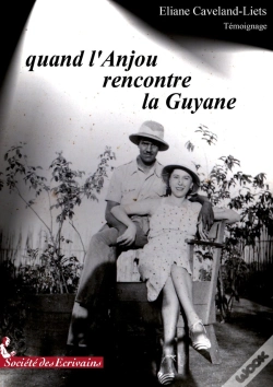 Capa do artigo Quand L'Anjou Rencontre La Guyane