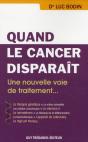 Quand Le Cancer Disparait - Preview