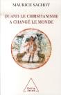 Quand Le Christianisme A Changé Le Monde - Preview