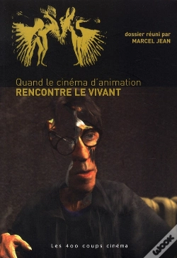 Capa do artigo Quand Le Cinéma D'Animation Rencontre Le Vivant