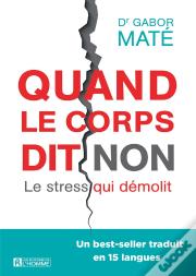 Quand Le Corps Dit Non