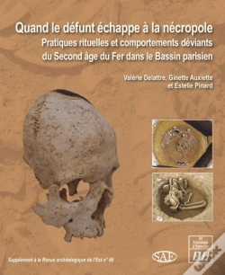Capa do artigo Quand Le Défunt Échappe À La Nécropole ; Pratiques Rituelles Et Comportements Deviants Au Second Âge
