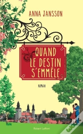 Quand Le Destin S'Emmele