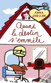 Quand Le Destin S'Emmele