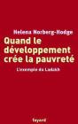 Quand Le Développement Crée La Pauvreté : L'Exemple Du Ladakh - Preview
