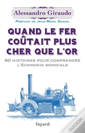 Capa do artigo Quand Le Fer Coûtait Plus Cher Que L