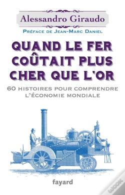 Capa do artigo Quand Le Fer Coûtait Plus Cher Que L'Or