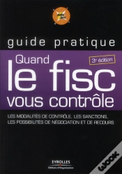 Capa do artigo Quand Le Fisc Vous Controle. Guide Pratique