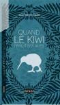 Quand Le Kiwi Perdit Ses Ailes - Preview