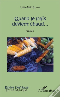 Capa do artigo Quand Le Maïs Devient Chaud...