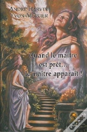 Quand Le Maitre Est Pret Le Maitre Apparait
