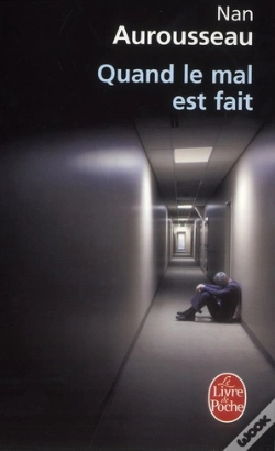 Capa do artigo Quand Le Mal Est Fait