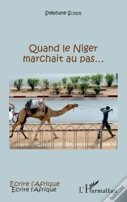Capa do artigo Quand Le Niger Marchait Au Pas...
