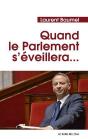 Quand Le Parlement S'Éveillera... - Preview