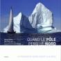 Quand Le Pôle Perd Le Nord ; Le Passage Du Nord-Ouest À La Voile - Preview