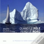 Capa do artigo Quand Le Pôle Perd Le Nord ; Le Passage Du Nord-Ouest À La Voile