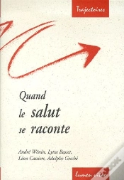 Capa do artigo Quand Le Salut Se Raconte