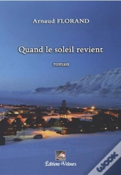 Quand Le Soleil Revient