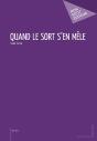 Quand Le Sort S'En Mêle - Preview