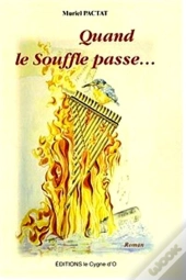 Quand Le Souffle Passe