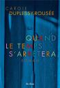 Quand Le Temps S'Arrêtera - Preview