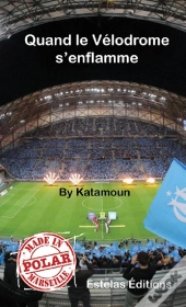Quand Le Velodrome S'Enflamme