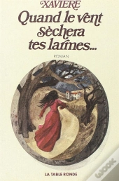 Quand Le Vent Sechera