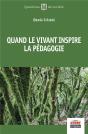 Quand Le Vivant Inspire La Pedagogie - Preview