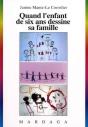 Quand L'Enfant De Six Ans Dessine Sa Famille - Preview