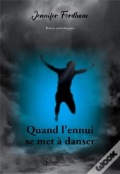Quand L'Ennui Se Met A Danser