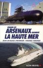 Quand Les Arsenaux Gagnent La Haute Mer - Preview