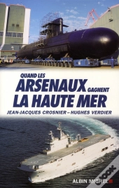 Quand Les Arsenaux Gagnent La Haute Mer