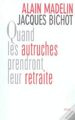 Capa do artigo Quand Les Autruches Prendront Leur Retraite