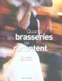 Quand Les Brasseries Se Racontent - Preview