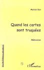 Quand Les Cartes Sont Truquees ; Memoires - Preview