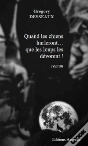 Capa do artigo Quand Les Chiens Hurleront... Que Les Loups Les Devorent !